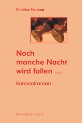 Noch manche Nacht wird fallen: Kriminalroman (Michael Held Krimi - Reihe Band 2)