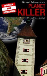 Planet Killer: Österreich-Thriller