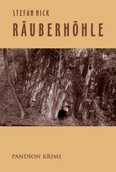 Räuberhöhle: Krimi