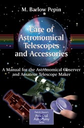 Care of Astronomical Telescopes and Accessories