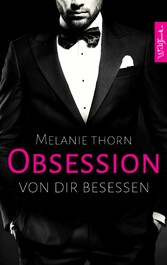 OBSESSION: Von dir besessen