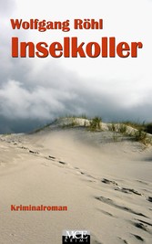 Inselkoller: Kriminalroman