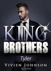 King Brothers - Tyler. Erotischer Liebesroman