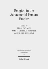 Religion in the Achaemenid Persian Empire