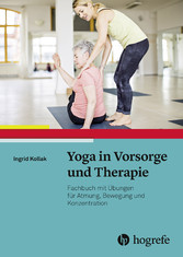 Yoga in Vorsorge und Therapie