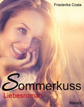 Sommerkuss! Liebesroman