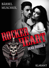 Rocker Heart. Dead Riders 5