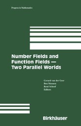 Number Fields and Function Fields - Two Parallel Worlds