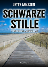 Schwarze Stille. Ostfrieslandkrimi