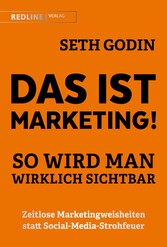 Das ist Marketing!