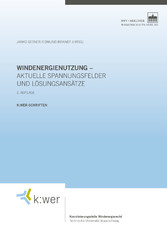 Windenergienutzung - aktuelle Spannungsfelder und Lösungsansätze