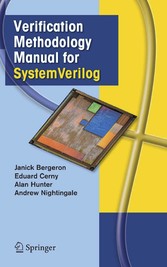 Verification Methodology Manual for SystemVerilog