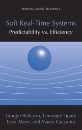 Soft Real-Time Systems: Predictability vs. Efficiency