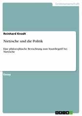 Nietzsche und die Politik