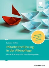 Mitarbeiterführung in der Altenpflege