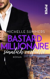 Bastard Millionaire - sinnlich verführt