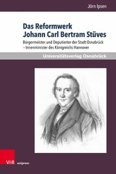 Das Reformwerk Johann Carl Bertram Stüves