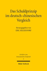 Das Schuldprinzip im deutsch-chinesischen Vergleich