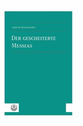 Der gescheiterte Messias