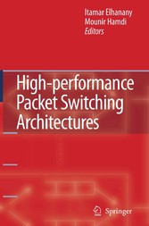 High-performance Packet Switching Architectures