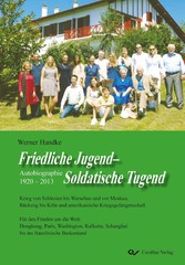 Friedliche Jugend &#x2013; Soldatische Tugend