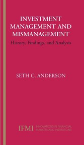 Investment Management and Mismanagement