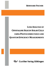 Loss Analysis of Crystalline Silicon Solar Cells using Photoconductance and Quantum Efficiency Measurements