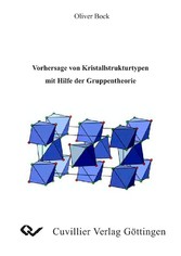 Vorhersage von Kristallstrukturtypen mit Hilfe der Gruppentheorie