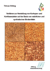 Verfahren zur Herstellung von Korkspan- und Korkfaserplatten auf der Basis von nat&#xFC;rlichen und synthetischen Bindemitteln