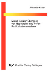 Metall-Isolator-&#xDC;bergang von Naphtalin- und Pyren-Radikalkationensalzen