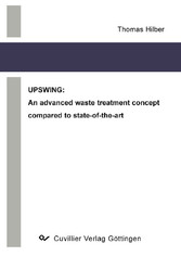 UPSWING: An advanced waste treatment concept compared to state-of-the-art