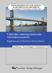 Fallstudien interorganisationaler Informationssysteme