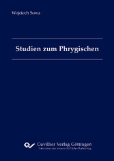 Studien zum Phrygischen