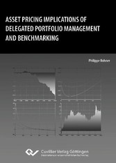 Asset Pricing Implications of Delegated Portfolio Management and Benchmarking