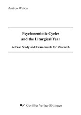 Psychosemiotic Cycles and the Liturgical Year