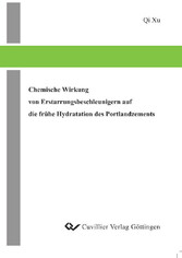 Chemische Wirkung von Erstarrungsbeschleunigern auf die fr&#xFC;he Hydratation des Portlandzements