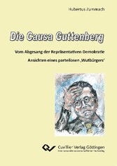 Die Causa Guttenberg