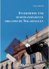 Invertierte und semitransparente organische Solarzellen