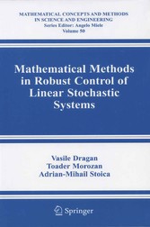 Mathematical Methods in Robust Control of Linear Stochastic Systems