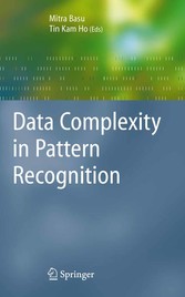 Data Complexity in Pattern Recognition