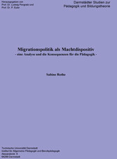 Migrationspolitik als Machtdispositiv