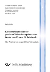 Kindersterblichkeit in der gesellschaftlichen Perzeption an der Wende vom 19. zum 20. Jahrhundert