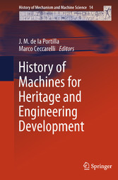 History of Machines for Heritage and Engineering Development