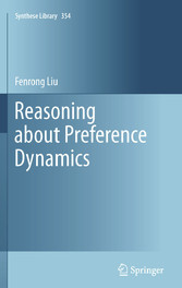 Reasoning about Preference Dynamics