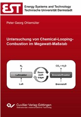 Untersuchung von Chemical-Looping-Combustion im Megawatt-Ma&#xDF;stab