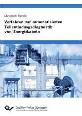 Verfahren zur automatisierten Teilentladungsdiagnostik von Energiekabeln