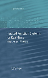 Iterated Function Systems for Real-Time Image Synthesis