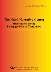 The Nweh Narrative Genre: Implications on the Pedagogic Role of Translation