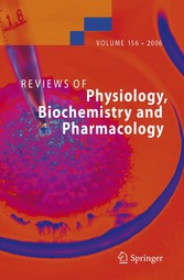 Reviews of Physiology, Biochemistry and Pharmacology 156