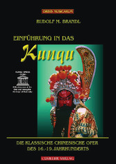 Einf&#xFC;hrung in das KUNQU